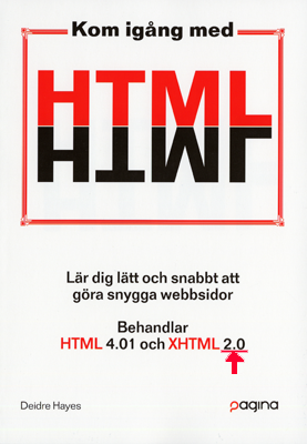 Book that claims to teach XHTML 2.0, but really teaches HTML 3.2
